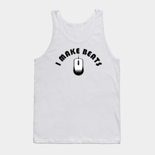 I Make Beats #1 Tank Top